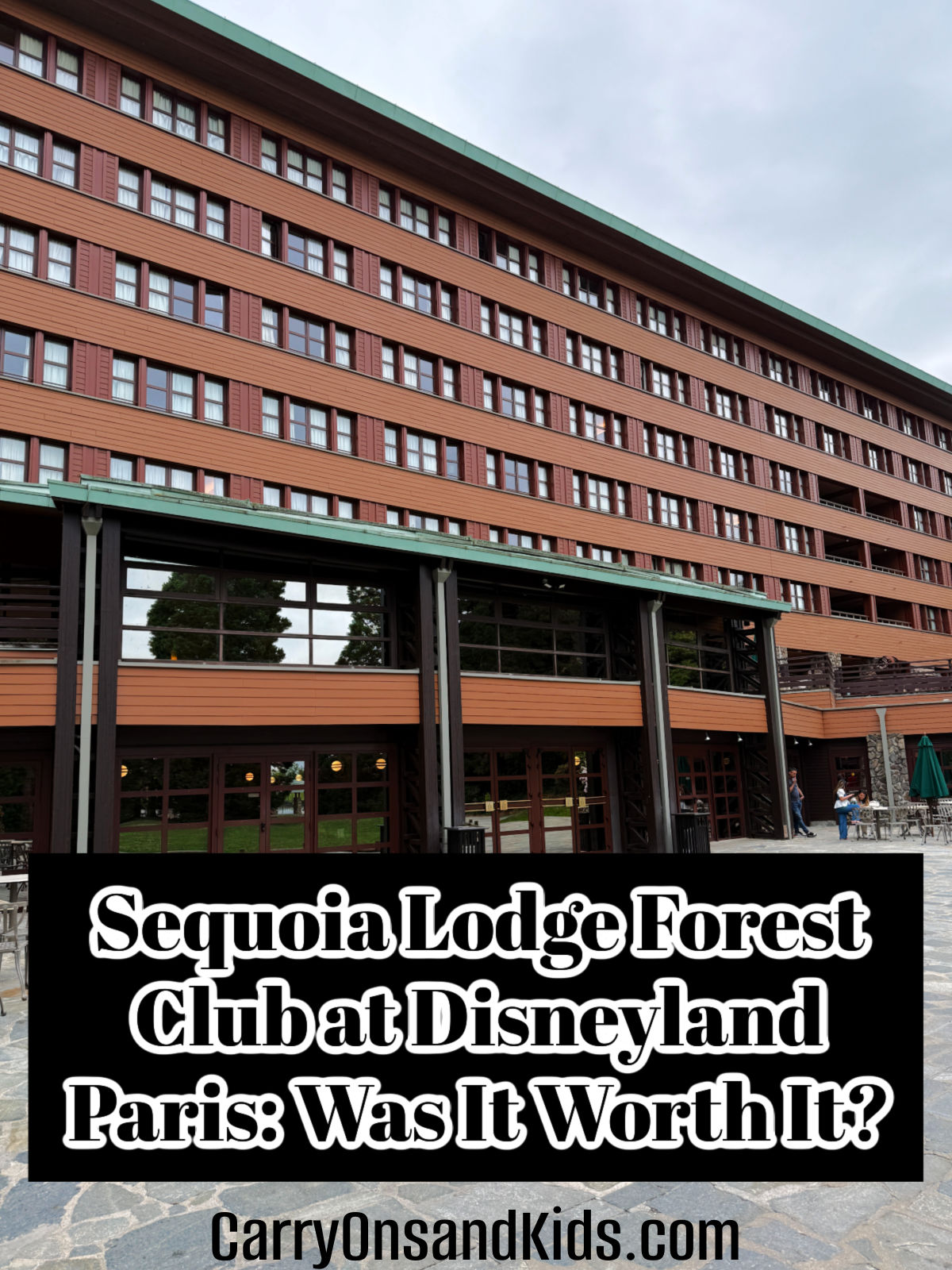 Disneyland Paris Sequoia Lodge with text overlay of post title.